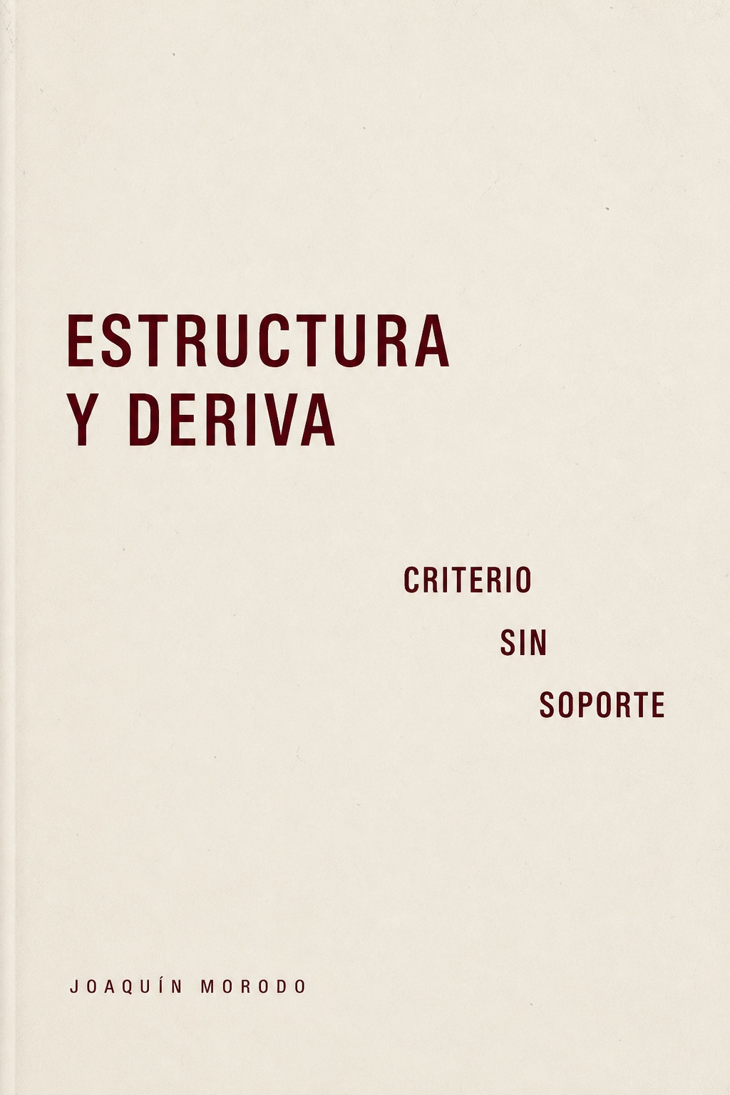 Cover concept for Estructura y Deriva — Criterio sin soporte
